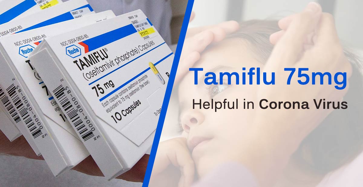 Tamiflu 75Mg for Corona Virus